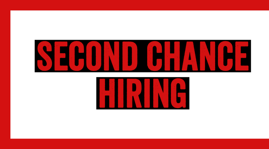 Second Chance Hiring