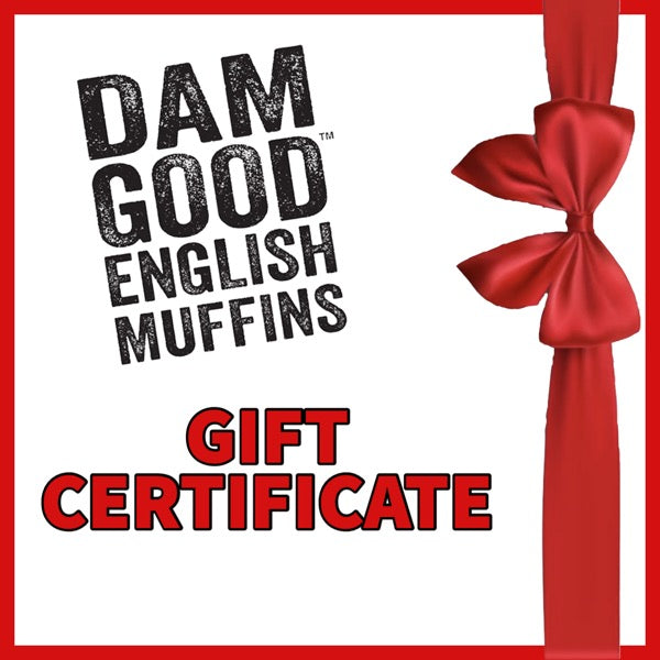 Dam Good English Muffins Gift Card